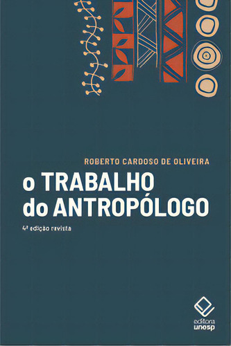 -, de Roberto Cardoso de Oliveira. Editora UNESP, capa mole em português, 2023