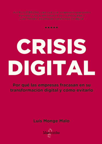 Crisis Digital - Monge Malo, Luis