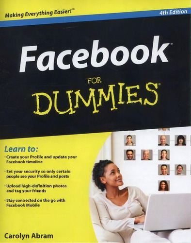 Facebook For Dummies 4th, De Abram, Carolyn. Editorial John Wiley And Sons