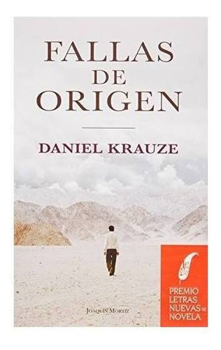 Libro Fallas De Origen De Daniel Krauze Novela Premiada