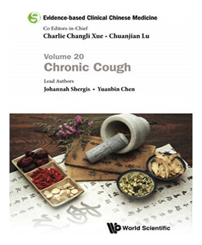 Evidence-based Clinical Chinese Medicine - Volume 20: . Eb15
