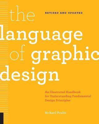 Libro The Language Of Graphic Design Revised And Updated ...