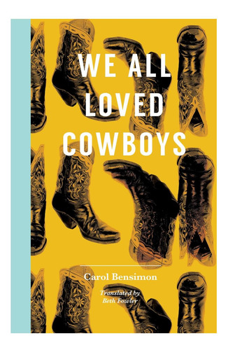 Libro: Todos Amamos A Los Vaqueros