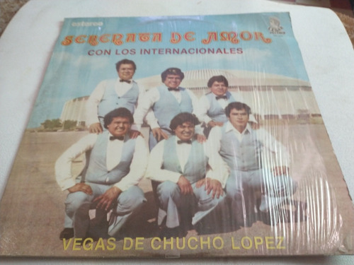 Los Internacionales Vegas De Chucho López  Serenata De Amor 