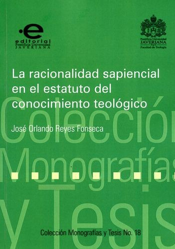 Libro Racionalidad Sapiencial En El Estatuto Del Conocimien