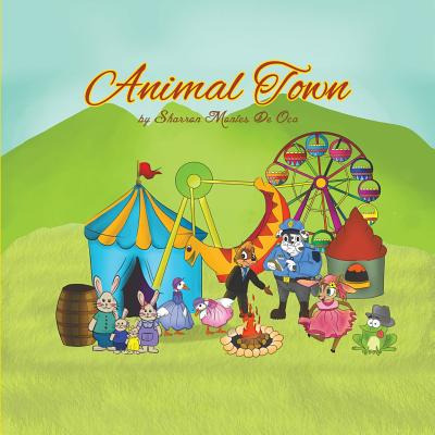 Libro Animal Town - De Oca, Sharron Montes