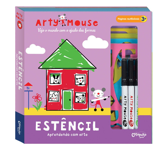 Arty Mouse estêncil, de Stanley, Mandy. Série Arty Mouse Editora Catapulta Editores Ltda, capa dura em português, 2016