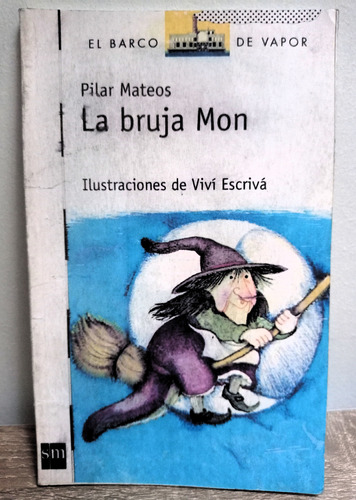 La Bruja Mon - Pilar Mateos