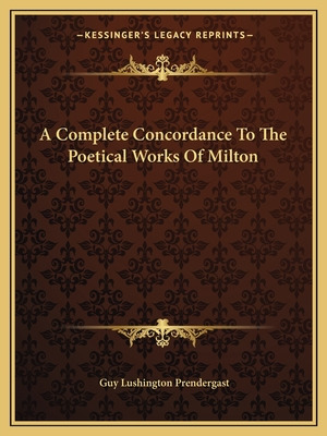 Libro A Complete Concordance To The Poetical Works Of Mil...