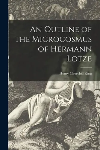 comprar Libro An Outline Of The Microcosmus Of Hermann Lotze [mic...