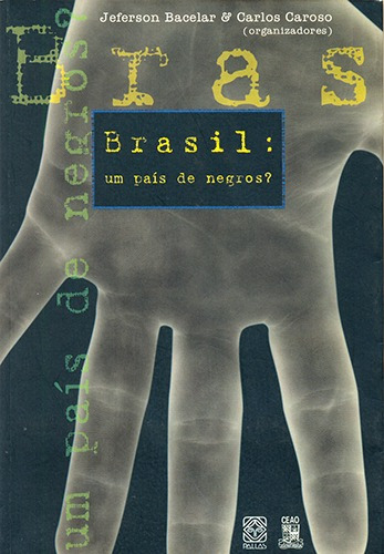 Brasil Um Pais De Negros?, de Bacelar, Jeferson. Editorial Pallas Editora e Distribuidora Ltda., capa mole em português, 2006