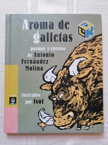 Libro Aroma De Galletas Antonio Fernández Molina 