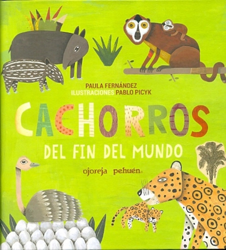 Cachorros Del Fin Del Mundo - Paula Fernandez