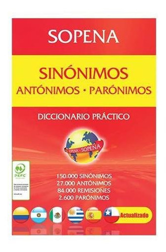 Diccionario Sinonimos, Antonimos Y Paronimos