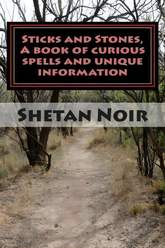 Sticks And Stones,, De Shetan Noir. Editorial Createspace Independent Publishing Platform, Tapa Blanda En Inglés
