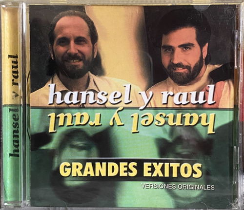 Hansel Y Raúl - Grandes Éxitos