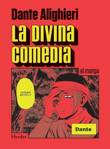 LA DIVINA COMEDIA (MANGA), de Dante Alighieri., vol. 1. Editorial HERDER, tapa blanda en español, 2017