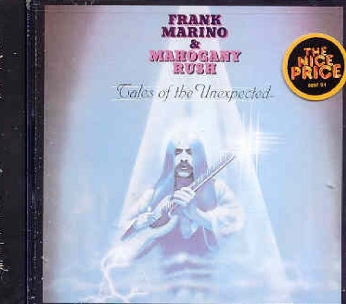 Frank Marino & Mahogany Rush Tales Of The Unexpected Cd