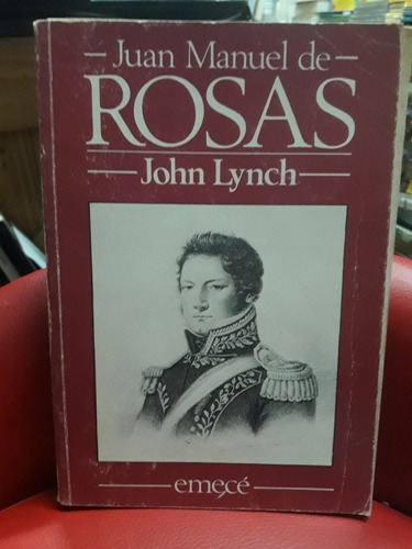 Juan Manuel De Rosas - Lynch - Usado- Devoto 