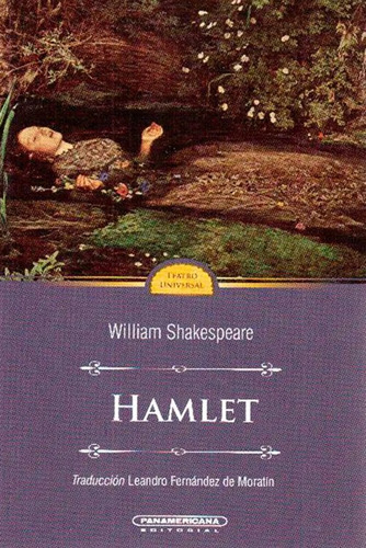 Hamlet, de • William Shakespeare. Serie 9583005312, vol. 1. Editorial Panamericana editorial, tapa blanda, edición 2018 en español, 2018