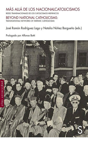 Mas Alla De Los Nacionalcatolicismos, De Jose Ramon Rodriguez Lago. Editorial Silex Ediciones, S.l., Tapa Blanda En Español