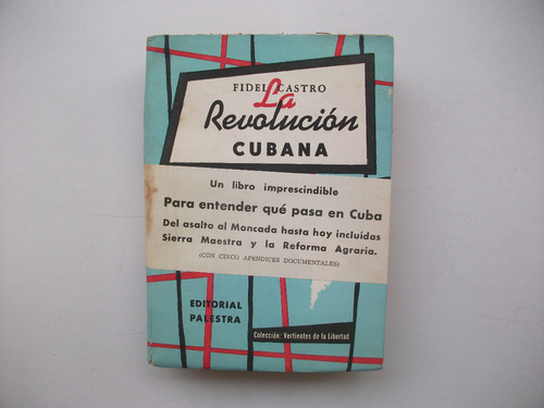 La Revolución Cubana - Fidel Castro