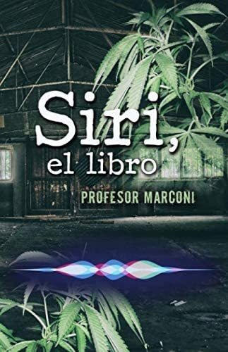 Libro: Siri, El Libro (spanish Edition)