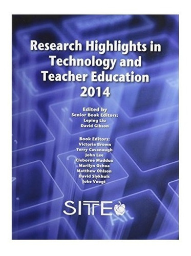 Research Highlights In Technology And Teacher Education 2...