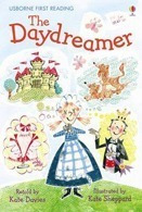 Daydreamer,the - Usborne First Reading Level Two *o/p* Kel E