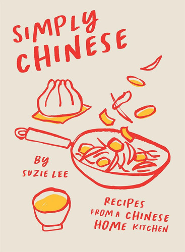 Libro: Simply Chinese: Recipes From A Chinese Home Kitchen