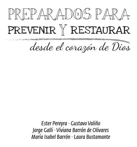 Preparar Para Prevenir Y Restarurar 2, El Corazón De Dios 