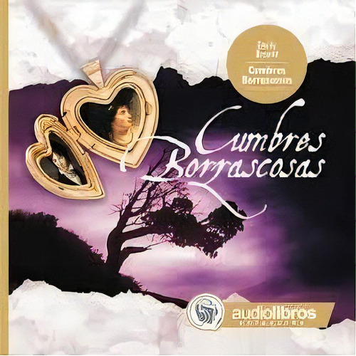 Cumbres Borrascosas. Audiolibros., De Emily Bronte. Editorial Crucigramas Tematicos, Tapa Blanda En Español