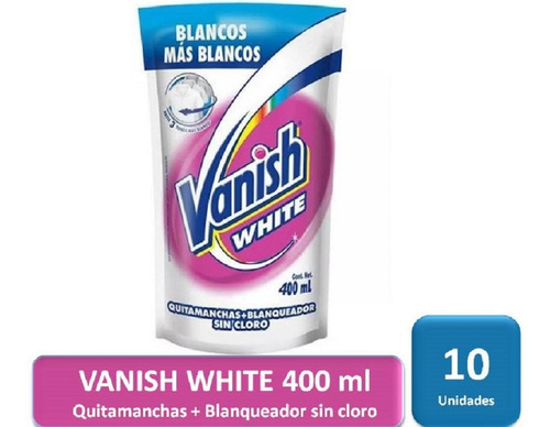 Pack 10 Vanish White Quitamancha Blanco 400 Ml C/u Ariel