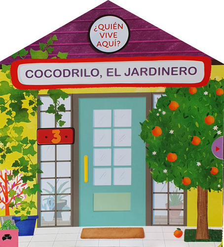 Quien Vive Aqui Cocodrilo El Jardinero - Alliance, S&s