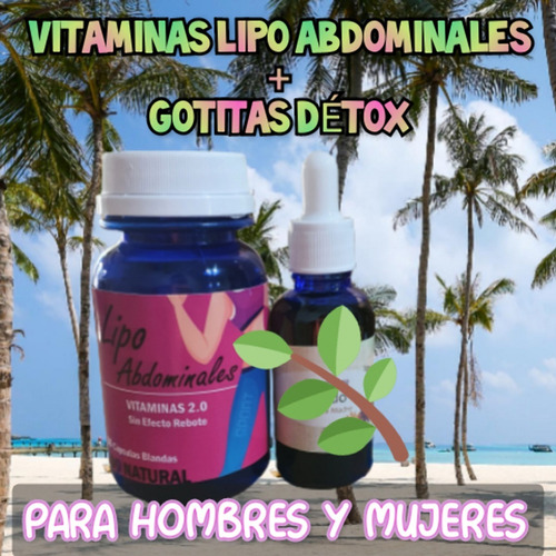 Reduce Y Reafirma Pack Vitaminas Lipo Abdomen+gotitas Détox 