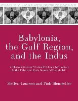Libro Babylonia, The Gulf Region, And The Indus : Archaeo...
