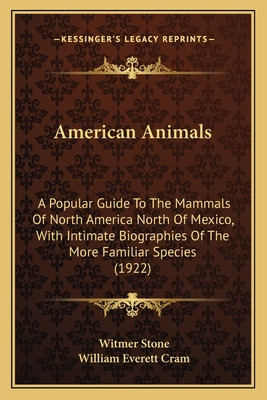 Libro American Animals: A Popular Guide To The Mammals Of...