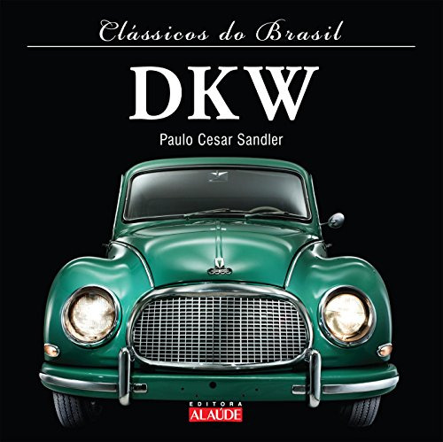 Libro Dkw De Paulo Cesar Sandler Alaude