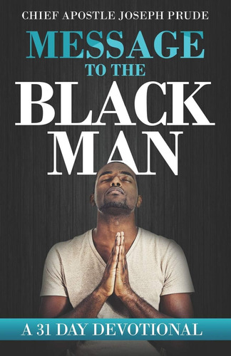 Libro:  Message To The Black Man: A 31 Day Devotional
