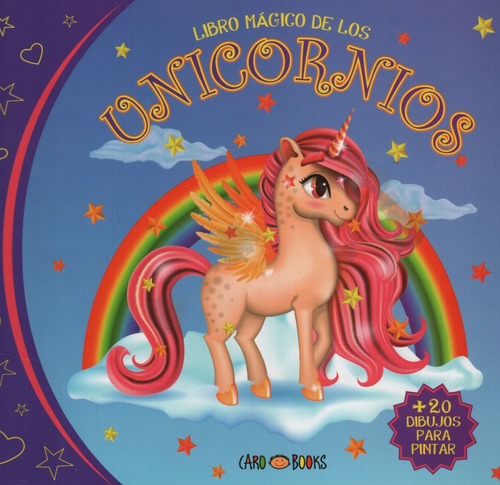 Libro Magico De Los Unicornios + 20 Dibujos Para Pintar