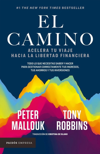 Libro El Camino - Tony Robbins Y Peter Mallouk - Paidós