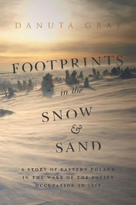 Libro Footprints In The Snow And Sand - Danuta Gray