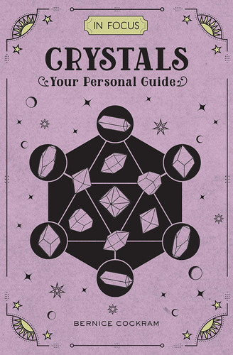 Libro: In Focus Crystals: Your Personal Guide (volume 2) (in