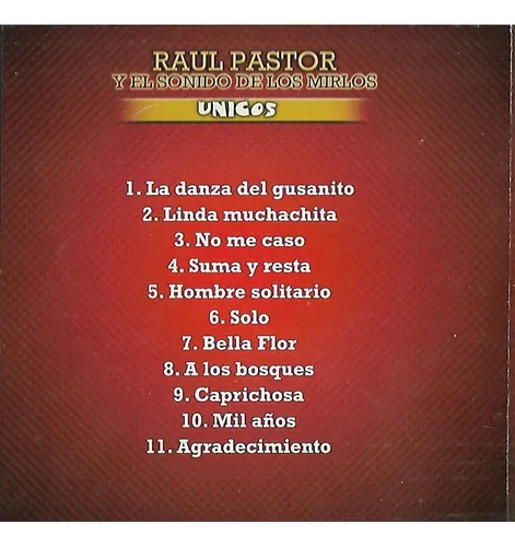 Raul Pastor Y El Sonido De Los Mirlos Album Unicos Garra Cd