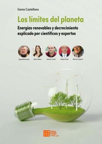 Libro: Los Límites Del Planeta: Energías Renovables Y Decrec