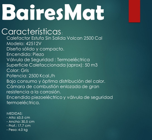 Imagen 5 de 6 de Calefactor Sin Ventilación Volcan 2500 Cal Gas Natural