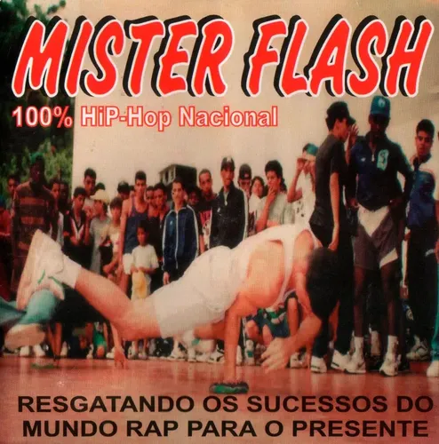 philter records CD まとめ売り Cd Mister Flash 100% Hip Hop Nacional Resgatando 2002 Usado
