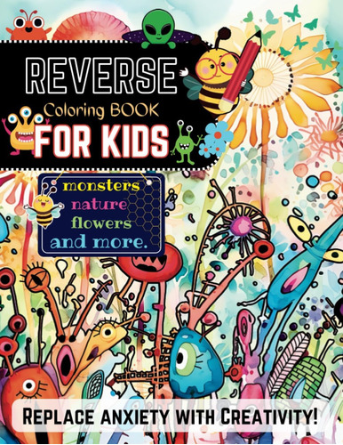 Libro: Reverse Coloring Book For Kids: 60 Images For Boys An