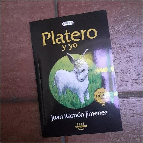  Platero Y Yo   / Juan Ramon Jimenez
