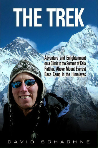 The Trek, De David Schachne. Editorial Relevant Corporation Llc, Tapa Blanda En Inglés